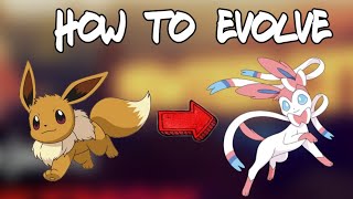 How to evolve Eevee into Sylveon Project Pokemon [upl. by Putscher]