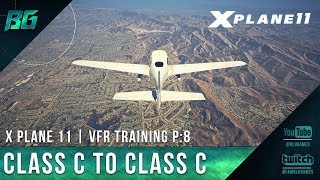 Pilotedge CAT08  Class C Departure amp Arrival  VFR Training XPlane 11 [upl. by Tellford]