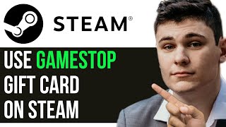 HOW TO USE GAMESTOP GIFT CARD ON STEAM 2024 FULL GUIDE [upl. by Eugirne]