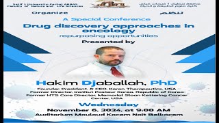 Conference of professor and researcher hakim djaballah  Drug discovery Approaches in Oncology [upl. by Nomad186]