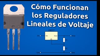 Cómo Funcionan los Reguladores Lineales de Voltaje [upl. by Ahsele]