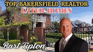 Top Bakersfield Realtor  Gated Homes 🌉 [upl. by Nylde]