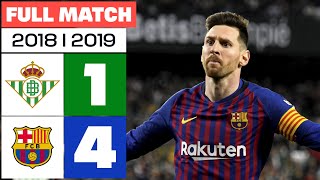 Real Betis 14 FC Barcelona  PARTIDO COMPLETO  LALIGA EA SPORTS 20182019 [upl. by Amathiste]