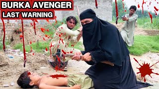 Burka Avenger Last Warning Pashto New Islahy Video 2024 Short Drama Video Burka Wamen by Mama Vines [upl. by Archle]