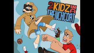 2Kidz in a Trenchcoat  Reveal Trailer [upl. by Aileahcim]