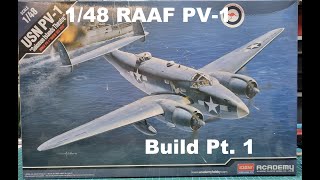 148 Academy PV 1  RAAF Build Pt 1 [upl. by Cimbura]