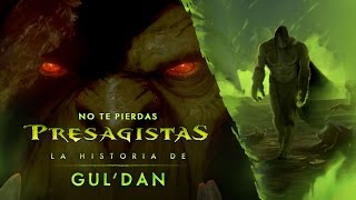 Presagistas La historia de Guldan ES [upl. by Davison]