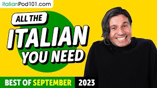 Your Monthly Dose of Italian  Best of September 2023 [upl. by Alaj]