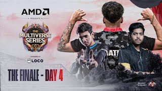 Day4 AMD presents UE The Multiverse Series 2024 BGMI  Grand Finals  Ft IQOOSouL Godlike etc [upl. by Clute]