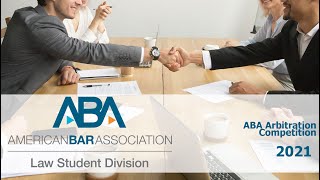 2021 ABA National Arbitration Competition [upl. by Nnod]