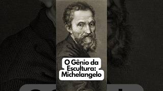 Michelangelo O Gênio da Escultura [upl. by Oiceladni]