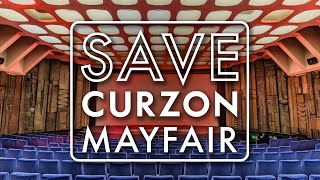 Save Curzon Mayfair [upl. by Cassady]