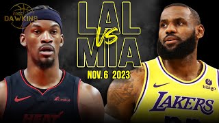 Los Angeles Lakers vs Miami Heat Full Game Highlights  Nov 6 2023  FreeDawkins [upl. by Ailahk]