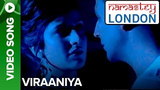 Viraaniya Romantic Version  Namastey London  Akshay Kumar amp Katrina Kaif [upl. by Carline759]