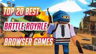 Top 20 Best Battle Royale Browser Games 2023 No Download [upl. by Solim]