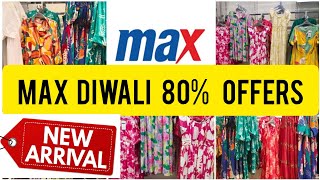 Max Latest Diwali Collection 2024Max Diwali OfferMax Fashion OffersMax Fashion HaulMax Fashion [upl. by Gonyea]