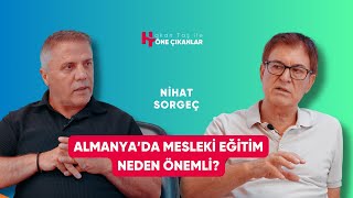 Almanyada Nitelikli Personel Bulamıyoruz  Nihat Sorgeç [upl. by Idnahr]