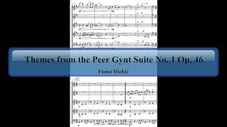 Themes from Peer Gynt Suite No 1 Op 46 [upl. by Jeu]