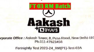 FT 03 Question Paper  Dropper Batch  Forthnightly test paper Aakash for neet 2024 neet [upl. by Lishe]