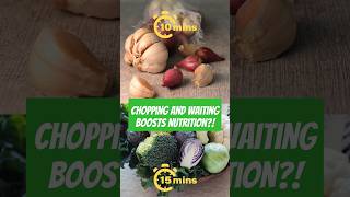 Nutrition Hack Why You Should Chop amp Wait The Secret Behind Healthier Veggies nutritionsecrets [upl. by Schreck622]