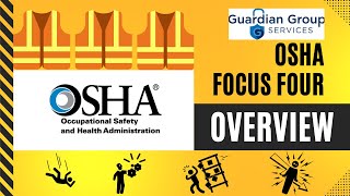 OSHA Focus Four [upl. by Loralyn840]