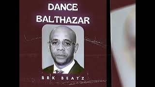 Danse BALTHAZAR  Brk Beatz Official Audio [upl. by Anibla]