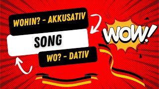 Akkusativ und Dativ ‑ SONG Wohin Wo [upl. by Atlante119]