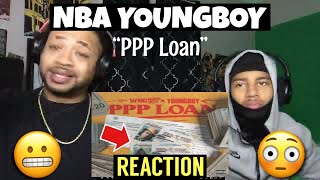 WncWhopBezzy ft NbaYoungBoy  Ppp loan  Reaction [upl. by Ella816]