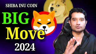 Shiba inu coin in 2024 BIG MOVE  Shiba Inu Coin News  Shiba Inu Price prediction [upl. by Enohpets561]