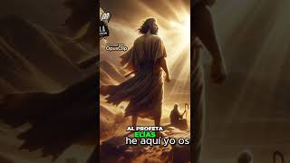 3Pt La Profecía de Elías Mensajero de Dios historiabíblica revelacionesbiblicas [upl. by Vetter]