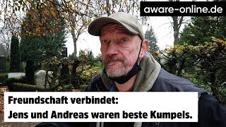 Freundschaft auf der Straße Jens erinnert sich an Andreas [upl. by Lyell141]