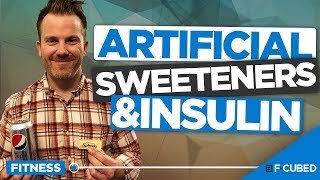 Artificial Sweeteners and Insulin Do Artificial Sweeteners Raise Insulin Levels [upl. by Yrocal]