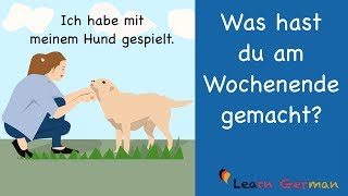 Learn German  German Speaking  Was hast du am Wochenende gemacht  Sprechen  A1  A2 [upl. by Fridlund]