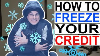 How To FREEZE Your Credit Reports Equifax TransUnion and Experian [upl. by Yaner226]