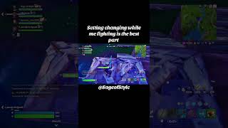 Setting changing while me fighting is the best part fortnite fortniteclips fortnitememes shorts [upl. by Leanor]