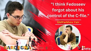 Israeli GM Yair Parkhov 2513 Stuns Top Seed GM Fedoseev 2690 [upl. by Ogdon]