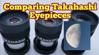 Testing Three Takahashi LE Eyepieces With Skywatcher ST120 Comparison And Observing The Moon [upl. by Ploss39]