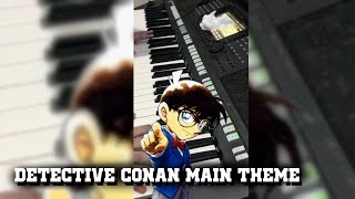 Detective Conan Main Theme [upl. by Ettedualc]