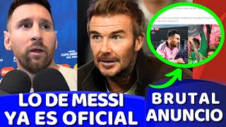 📣¡DE L0COS📢 BRUTAL ANUNCIO sobre LEO MESSI de la MLS se HACE OFICIAL ¡NO LO CREERÁS ⛔ [upl. by Yadsnil]