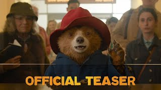 PADDINGTON IN PERU – Official Teaser [upl. by Lamak]