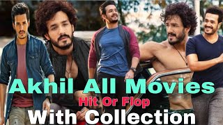 Akhil Akkineni All Movies  Hit Or Flop  With Collection  Akhil ki sabhi filmon ki collection [upl. by Sophia]