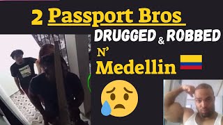 2 Passport Bros Robbed By Girls in Colombia 🇨🇴  Scopolamine in Medellin OshayDukeJackson [upl. by Dania]