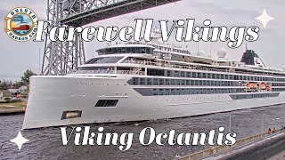 quotFarewell Vikingsquot Viking Octantis departed Duluth 07222024 [upl. by Yaakov966]