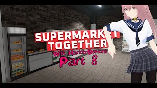 Underpaying our employees  Supermarket together with harlotndemons Part 8 [upl. by Sension]