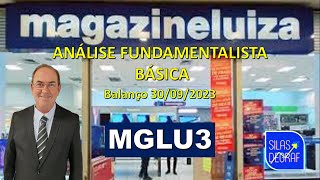 MGLU3  MAGAZINE LUIZA SA ANÁLISE FUNDAMENTALISTA BÁSICA PROF SILAS DEGRAF [upl. by Polash449]