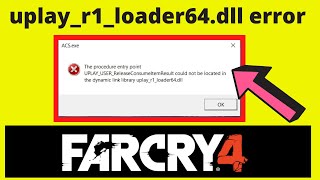 Fix uplayr1loader64dll missing far cry 4 uplayr1loader64dll Assassins creed unity syndicate [upl. by Nannahs]