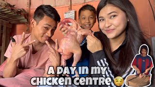 A DAY AT MY CHICKEN CENTRE🐓😌 Piece fajana khamai kak kani 🤣 [upl. by Clovah]