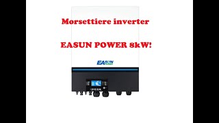 INVERTER 02 morsettiera inverter Easun ISolar SMW 8kW  Voltronic Max 8000 e dati di targa [upl. by Rutter]