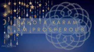 Millionaires Mantra  The Power of Bahuta Karam to Activate Divine Prosperity [upl. by Ehsrop]