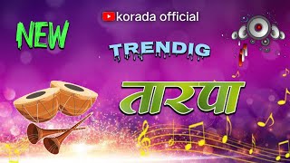 new trending tarpa music 2024 🎉🌿 Tarpa loop ❤️ korada official [upl. by Anytsirk]